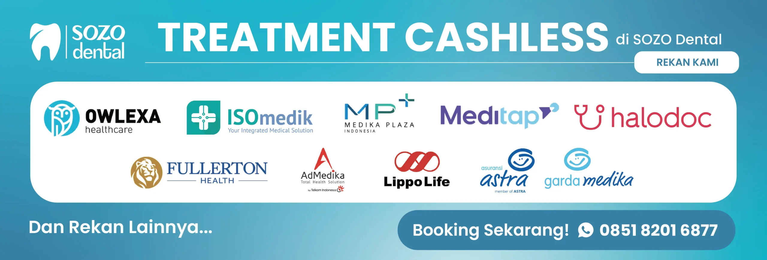 treatment cashless sozo dental - perawatan asuransi admediakds